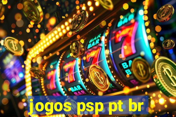 jogos psp pt br